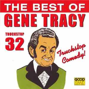 Gene Tracy - The Best Of Gene Tracy (Truckstop 32) flac