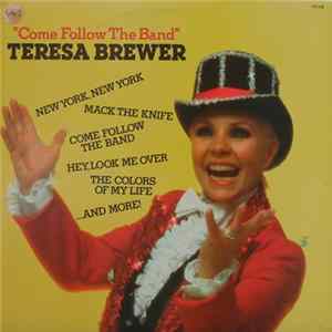 Teresa Brewer - "Come Follow The Band" flac