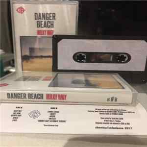 Danger Beach - Milky Way flac