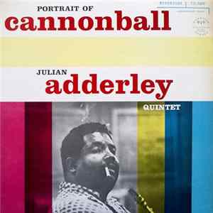 Julian Adderley Quintet - Portrait Of Cannonball flac