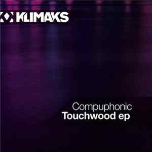 Compuphonic - Touchwood EP flac
