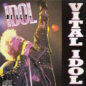 Billy Idol - Vital Idol flac