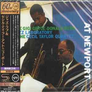 The Gigi Gryce-Donald Byrd Jazz Laboratory & The Cecil Taylor Quartet - At Newport flac