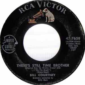 Bill Courtney - There’s Still Time Brother flac