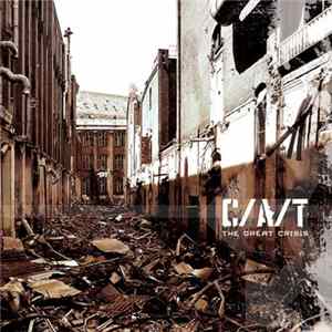 C/A/T - The Great Crisis flac