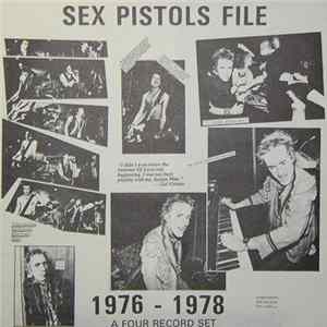 Sex Pistols - Sex Pistols File (1976 - 1978) flac