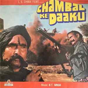 B.T. Singh - Chambal Ke Daaku flac
