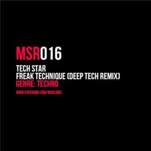 Tech Star - Freak Technique (Deep Tech Remix) flac