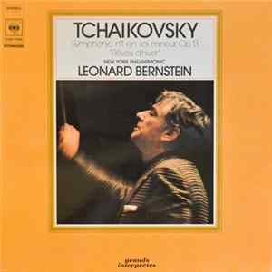 Leonard Bernstein, Pyotr Ilyich Tchaikovsky, The New York Philharmonic Orchestra - Symphonie N°1 En Sol Mineur, Op13 "Rêves d'Hiver" flac