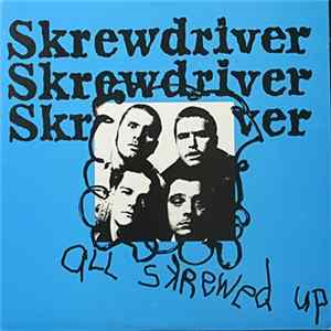 Skrewdriver - All Skrewed Up flac