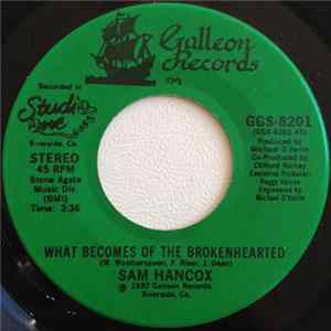 Sam Hancox / Mainstream - What Becomes Of The Brokenhearted / Got To Have Your Love flac