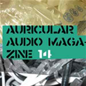 Various - Auricular Audio Magazine #14 flac