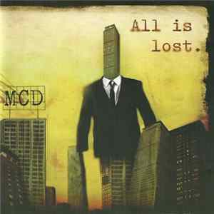 Mad Crowd Disease - All Is Lost flac