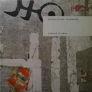 Einstürzende Neubauten - Silence Is Sexy flac