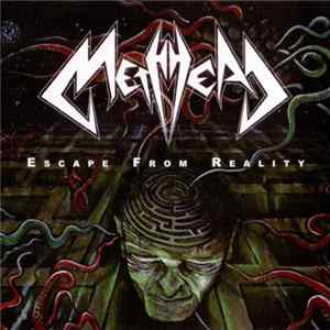 Methhead - Escape From Reality flac