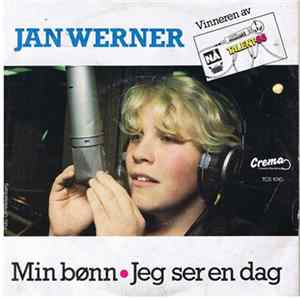 Jan Werner - Min Bønn / Jeg Ser En Dag flac