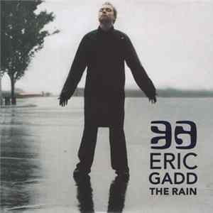 Eric Gadd - The Rain flac