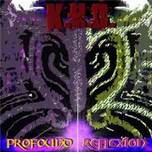 K.H.D. - Profound Reflexion flac