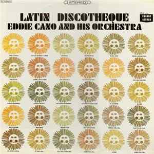Eddie Cano And His Orchestra - Latin Discotheque flac