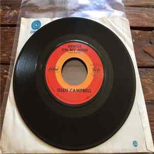 Glen Campbell - Gentle On My Mind / Just Another Man flac