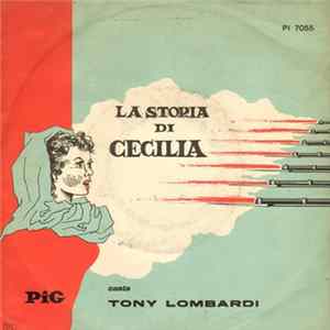 Tony Lombardi , A. Rizzo - La Storia Di Cecilia flac