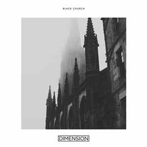Dimension - Black Church flac