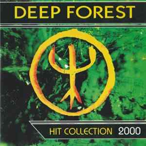 Deep Forest - Hit Collection 2000 flac