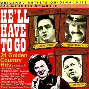 Various - He'll Have To Go - 24 Golden Country Hits flac
