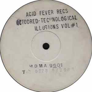 Octodred - Technological Illusions Vol. 1 flac