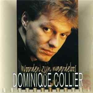 Dominique Collier - Woorden Zijn Waardeloos flac