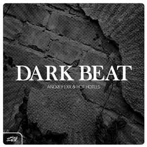 Andrey Exx & Hot Hotels - Dark Beat flac