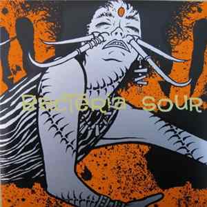 Various - Bacteria Sour Volume 2 Second Version flac