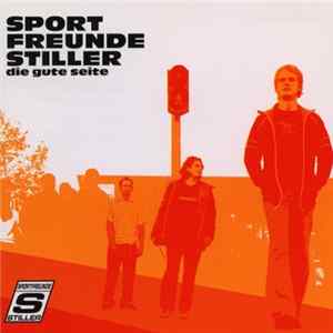 Sportfreunde Stiller - Die Gute Seite flac