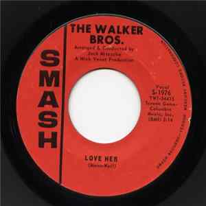 The Walker Brothers - Love Her / The Seventh Dawn flac
