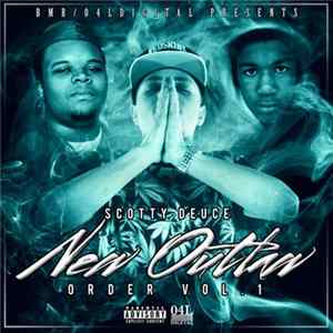 Scotty Deuce - New Outlaw Order Vol. 1 flac