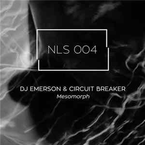 DJ Emerson & Circuit Breaker - Mesomorph flac