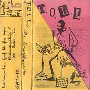 T.O.L.L. - Die Einwegcassette flac