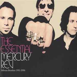 Mercury Rev - The Essential Mercury Rev: Stillness Breathes (1991-2006) flac