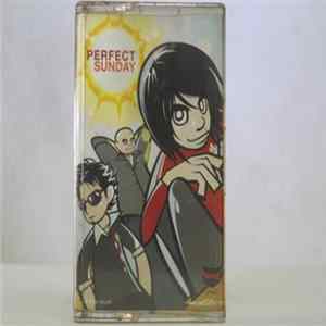Perfect Sunday - Perfect Sunday flac