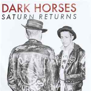Dark Horses - Saturn Returns flac