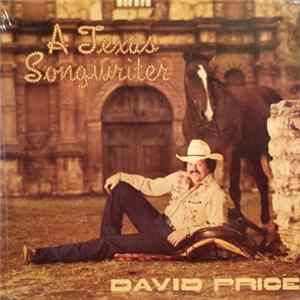 David Price - Texas Songwriter flac