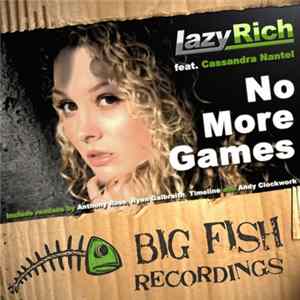 Lazy Rich feat. Cassandra Nantel - No More Games flac