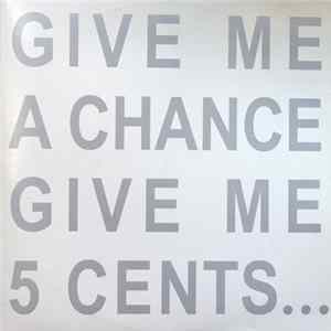 Ian Anüll - Give Me A Chance, Give Me 5 Cents. 1982 flac