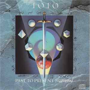 Toto - Past To Present 1977-1990 flac