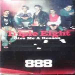 Triple Eight - Give Me A Reason flac