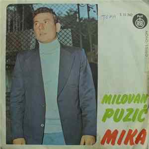 Milovan Puzić Mika - Milovan Puzić Mika flac