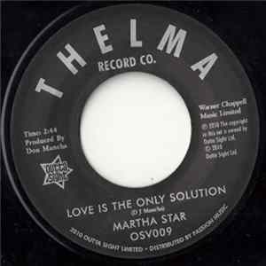 Martha Star - Love Is The Only Solution / No Part Time Love For Me flac