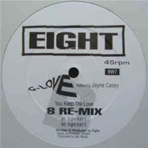 G-Love featuring Jayne Casey - You Keep The Love (8 Re-Mix) flac