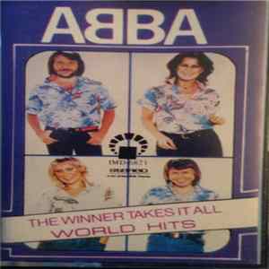 Various - ABBA The Winner Takes It All World Hits flac