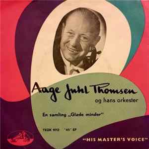 Aage Juhl Thomsens Orkester - En Samling Glade Minder flac
